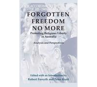 Robert Forsyth Forgotten Freedom No More - Protecting Religious Libe (Tascabile)