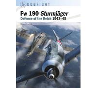 Robert Forsyth Fw 190 Sturmjäger (Tascabile) Dogfight