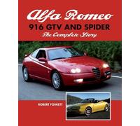 Robert Foskett Alfa Romeo 916 GTV and Spider (Tascabile)