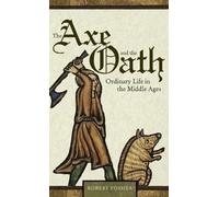 Robert Fossier The Axe and the Oath (Copertina rigida)