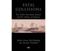 Robert Foster Rick Hosking Amanda Nettelbeck Fatal Collisions (Tascabile)
