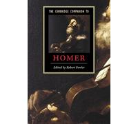 Robert Fowler The Cambridge Companion to Homer (Tascabile)