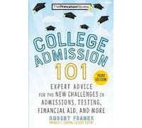Robert Franek College Admission 101 (Tascabile)