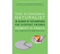 Robert Frank The Economic Naturalist (Tascabile)
