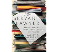 Robert Franklin Cochran The Servant Lawyer (Tascabile)