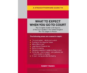 Robert Franks A Straightforward Guide to What to Expect When You Go (Tascabile)