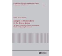 Robert Fraunhoff Mergers and Acquisitions in the Energy Sect (Copertina rigida)