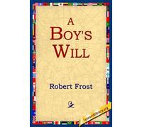 Robert Frost A Boy's Will (Tascabile)