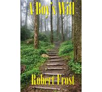Robert Frost A Boy's Will (Tascabile)