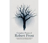 Robert Frost Complete Poems of Robert Frost (Copertina rigida)