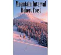 Robert Frost Mountain Interval (Copertina rigida)