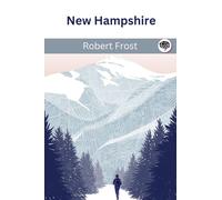 Robert Frost New Hampshire (Tascabile)