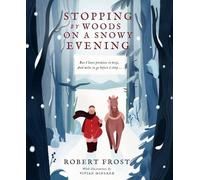 Robert Frost Stopping By Woods on a Snowy Evening (Copertina rigida)