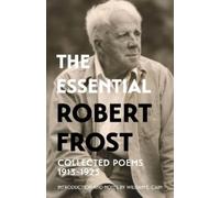Robert Frost William E Cain The Essential Robert Frost (Tascabile)