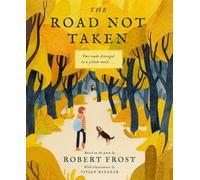 Robert Frost The Road Not Taken (Copertina rigida)