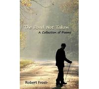 Robert Frost The Road Not Taken (Tascabile)