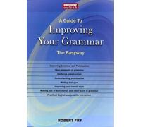 Robert Fry A Guide to Improving Your Grammar (Tascabile)