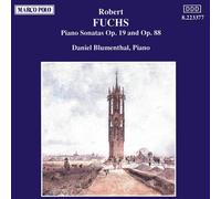 Robert Fuchs Piano Sonatas Opp. 19 and 88 (Blumenthal) (CD) Album