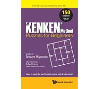 Robert Fuhrer Kenken Method - Puzzles For Beginners, The: 150 Puzzle (Tascabile)