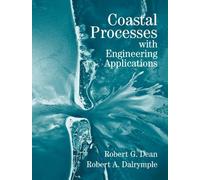 Robert G. Dean Robert A. Da Coastal Processes with Engineering Appli (Tascabile)