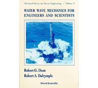 Robert G Dean Robert Water Wave Mechanics For Engineers And (Copertina rigida)