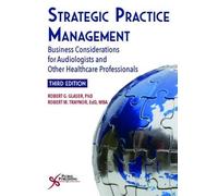Robert G. Glaser Robert M. Trayn Strategic Practice Manageme (Copertina rigida)