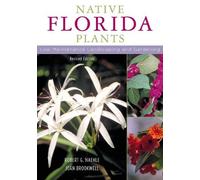 Robert G. Haehle Joan Brookwell Native Florida Plants (Tascabile)