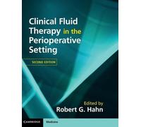 Robert G. Hahn Clinical Fluid Therapy in the Perioperative Se (Copertina rigida)