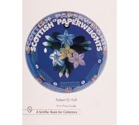 Robert G. Hall Scottish Paperweights (Copertina rigida)