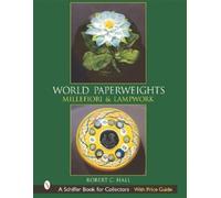 Robert G. Hall World Paperweights (Copertina rigida)