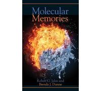Robert G Jahn Brenda J Dunne Molecular Memories (Tascabile)