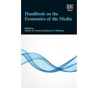 Robert G. Picard Handbook on the Economics of the Media (Copertina rigida)