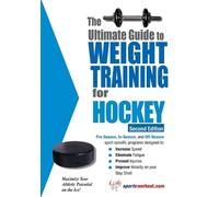 Robert G Price Ultimate Guide to Weight Training for Hockey (Tascabile)