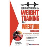 Robert G Price Ultimate Guide to Weight Training for Wrestling (Tascabile)