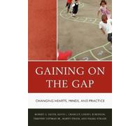 Robert G. Smith Martha Swaim Cheryl Robinson Palma S Gaining on the (Tascabile)