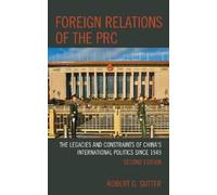 Robert G. Sutter Foreign Relations of the PRC (Tascabile)