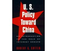 Robert G. Sutter U.S. Policy Toward China (Tascabile)
