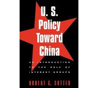 Robert G. Sutter U.S. Policy Toward China (Tascabile)
