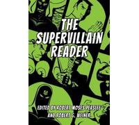 Robert G. Weiner The Supervillain Reader (Tascabile)