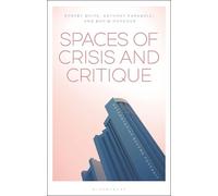 Robert G. White Spaces of Crisis and Critique (Tascabile)