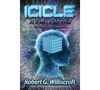 Robert G Williscroft Icicle (Tascabile) Oort Chronicles