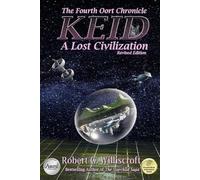Robert G Williscroft Keid (Tascabile) Oort Chronicles