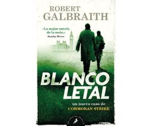 Robert Galbraith Blanco letal / Lethal White (Tascabile) Cormoran Strike