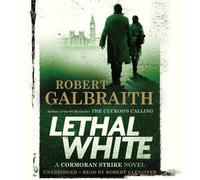 Robert Galbraith Lethal White (CD) Cormoran Strike Novel