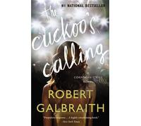 Robert Galbraith The Cuckoo's Calling (Copertina rigida) Cormoran Strike Novel
