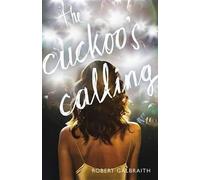 Robert Galbraith The Cuckoo's Calling (Copertina rigida) Cormoran Strike Novel
