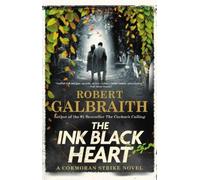 Robert Galbraith The Ink Black Heart (Copertina rigida) Cormoran Strike Novel