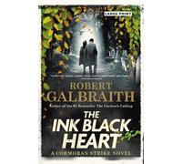 Robert Galbraith The Ink Black Heart (Copertina rigida) Cormoran Strike Novel