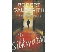 Robert Galbraith The Silkworm (Tascabile) Cormoran Strike Novel