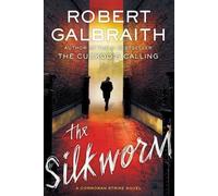 Robert Galbraith The Silkworm (Tascabile) Cormoran Strike Novel